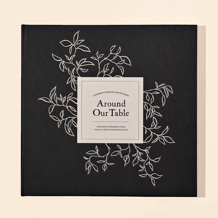 Recipe Book: Around Our Table
