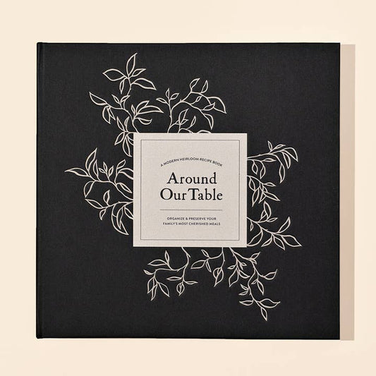 Recipe Book: Around Our Table