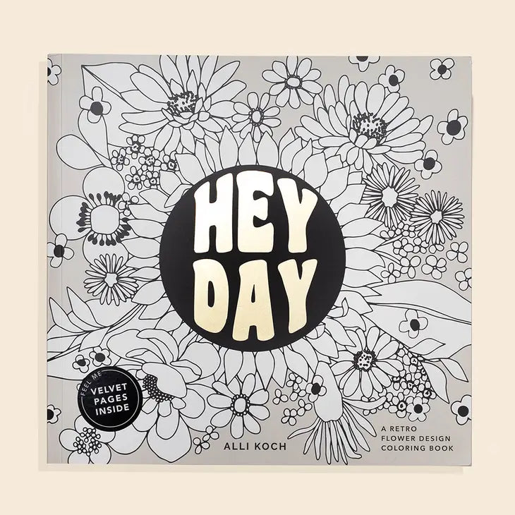 Heyday: A Retro Flower Design Coloring Book.